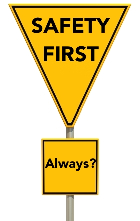 Has Safety Become An Idol?